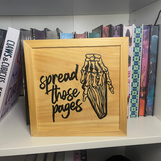 Spread Those Pages Wooden Bookshelf Sign